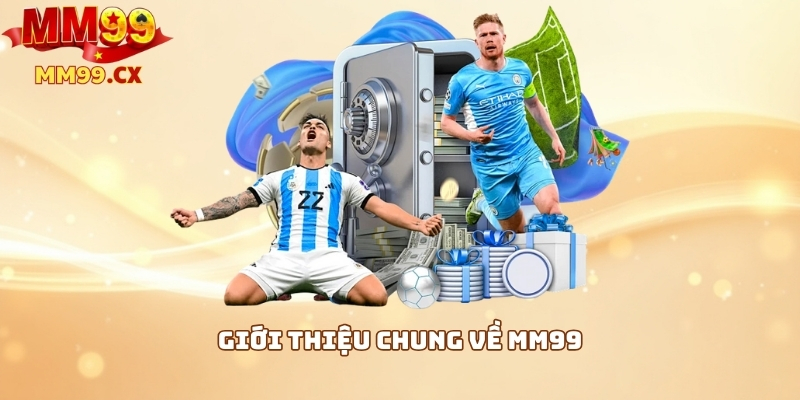 Review MM99: Đánh giá chi tiết về casino trực tuyến MM9 2 Giới thiệu chung về MM99